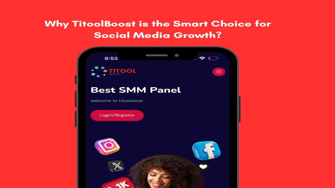 Why TitoolBoost is the Smart Choice for Social Media Growth?